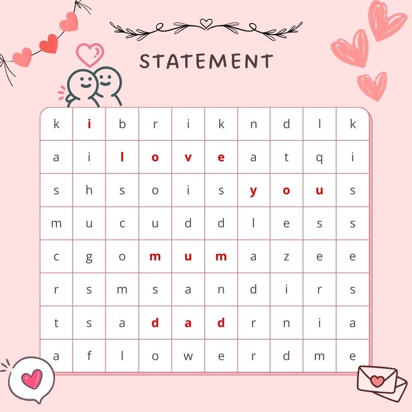Statement text as title with a crossword that highlights the words I, love, you, mum and dad in pink background filled with hearts