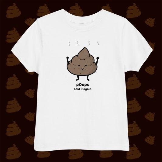 Poops I did it again – Cute Poop Statement Shirt for Kids