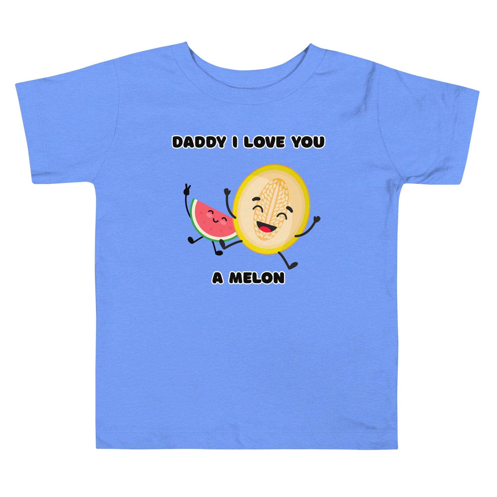 Toddler blue t-shirt with 'Daddy I Love You A Melon' statement design on white background
